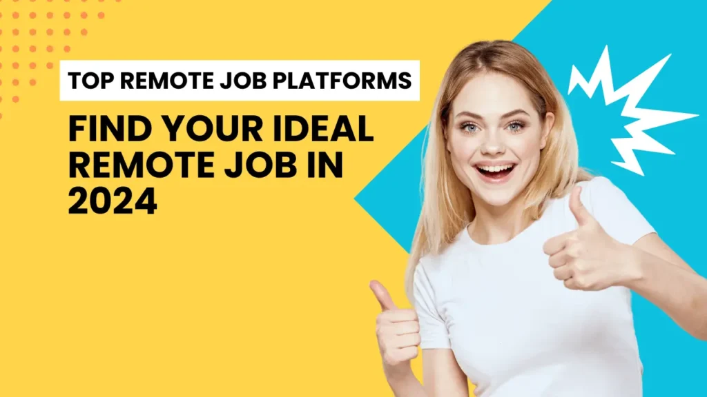Top Remote Job Platforms for 2024 image