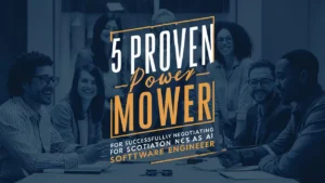 5 Proven Power Moves for Successfully Negotiating a Promotion as a Software Engineer